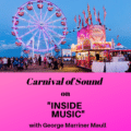 Inside Music: Carnival of Sound