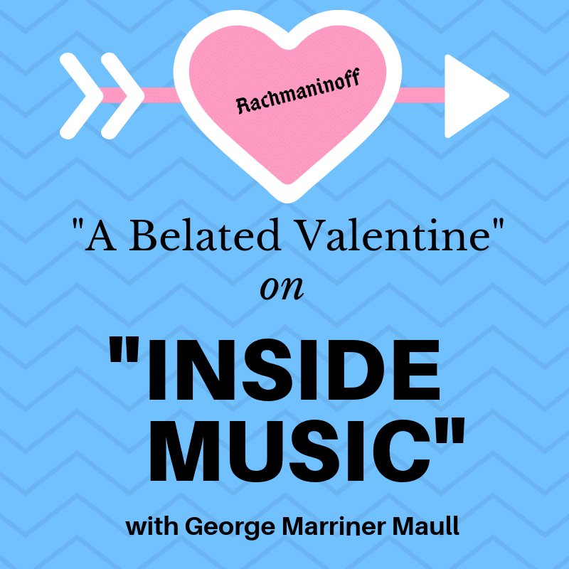 Inside Music: A Belated Valentine