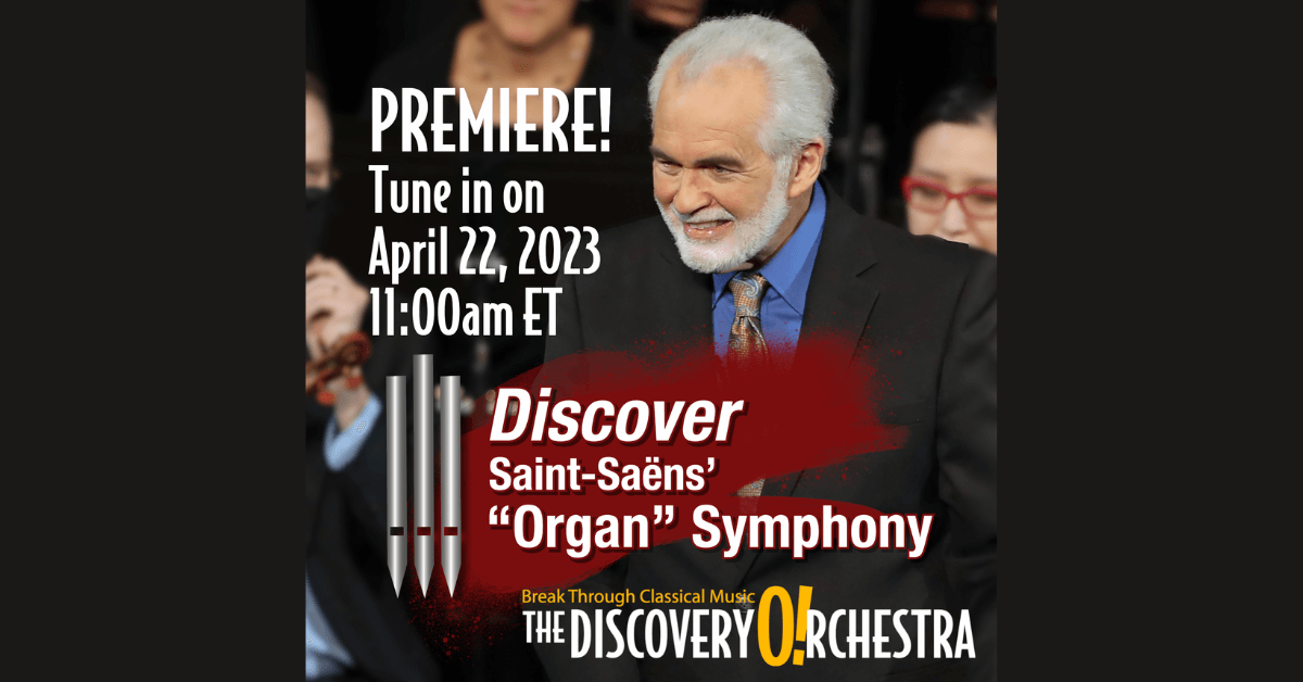 Discover Saint-Saëns’ “Organ” Symphony, an aural journey through the Finale of French composer Camille Saint-Saëns’ tour de force Symphony No. 3, will have its television premiere on Saturday, April 22, 2023 at 11:00am, on The WNET Group’s ALL ARTS channel.