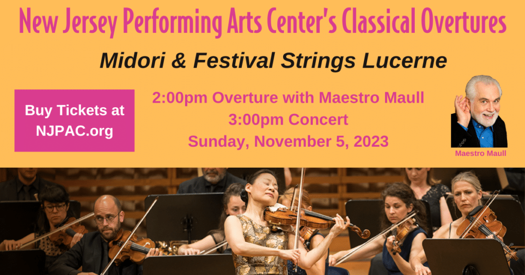 New Jersey Performing Arts Center's Classical Overtures presents Midori & Festival Strings Lucerne on Sunday, November 5, 2023.