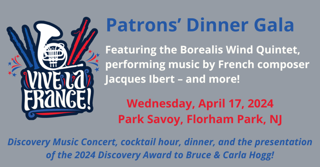 Patrons' Dinner / Gala on Wednesday, April 17, 2024 at The Park Savoy. Theme is Vive la France!