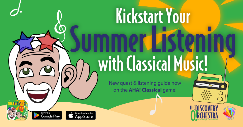 Kickstart summer with our game app AHA! Classical, Quest 12. Download it from your app store. It's free!