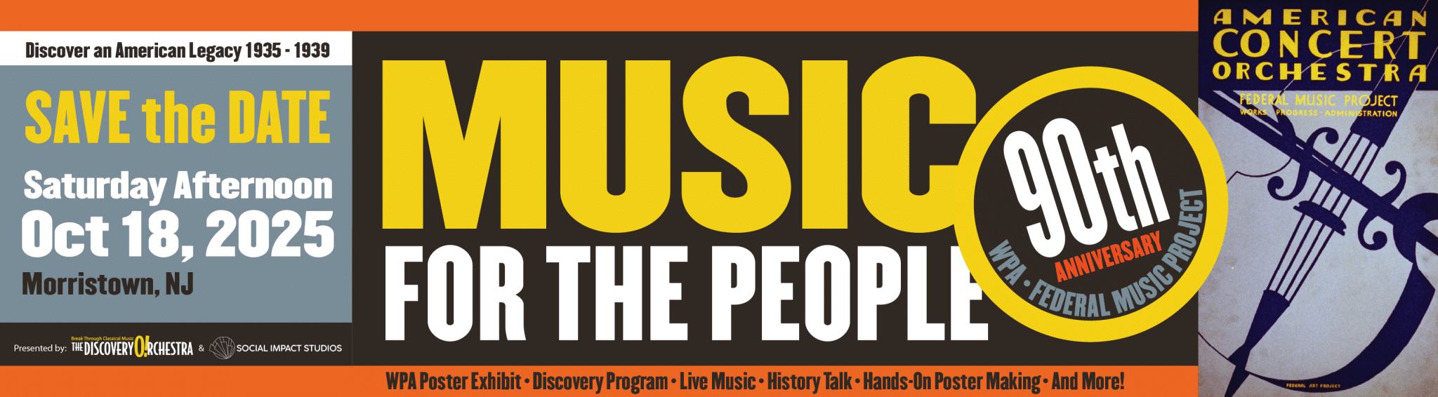 Mark your calendars for an exciting event on Saturday afternoon, October 18, 2025 in Morristown NJ to celebrate it. Join us for a WPA Poster Exhibit, Live Ensemble Concert, History Talk, Hands-On Poster Making, and more!