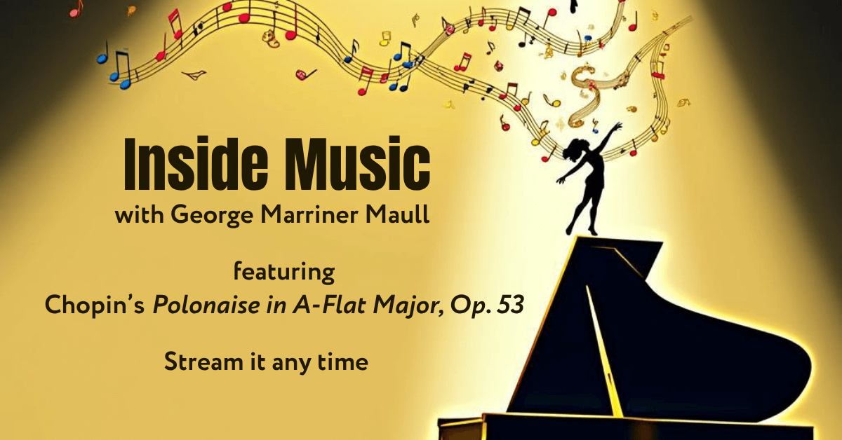 This image has a grand piano with music notes and a dancer floating at the top of it. It represents our radio show (Inside Music) episode entitled What's a Polonaise? Featuring Chopin’s Polonaise in A-Flat Major, Op. 53