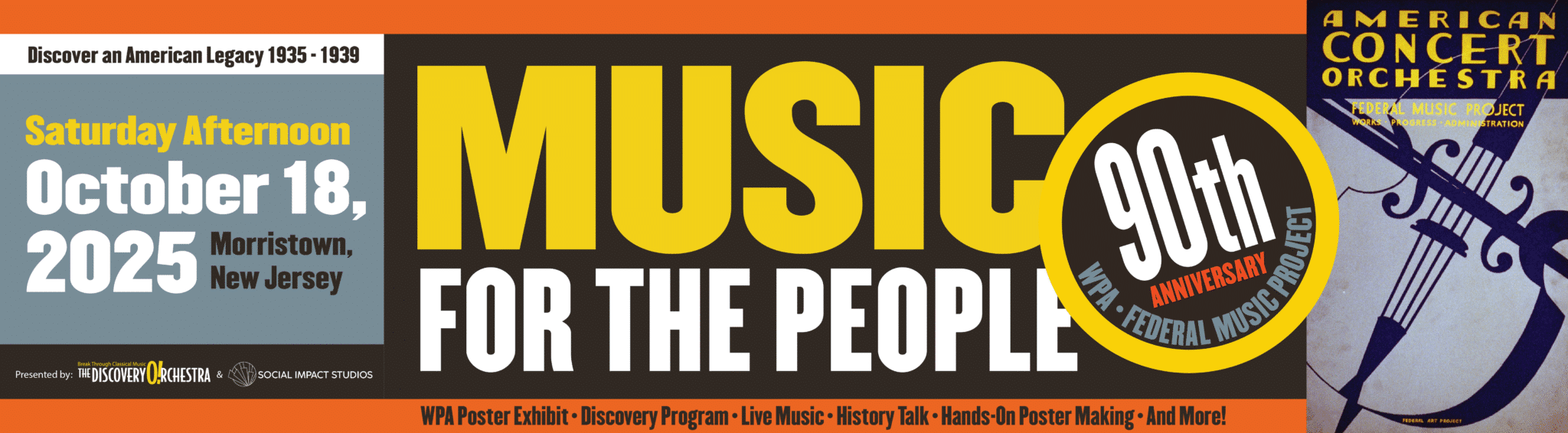 Mark your calendars for an exciting event on Saturday afternoon, October 18, 2025 in Morristown NJ to celebrate it. Join us for a WPA Poster Exhibit, Live Ensemble Concert, History Talk, Hands-On Poster Making, and more!